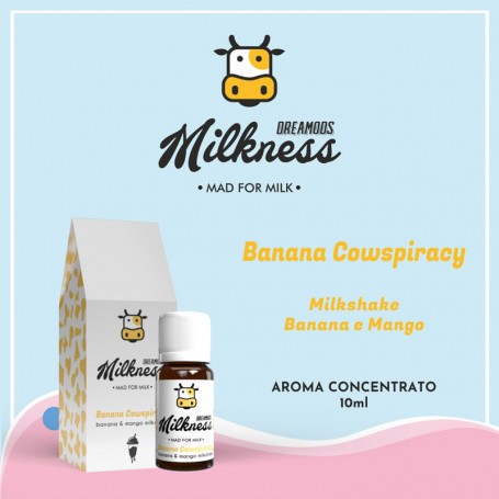 Dreamods Banana Cowspiracy Aroma Concentrato - Nuvola Rossa Vape Shop